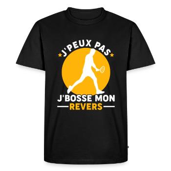 J'peux Pas Je Bosse Mon Revers Joueur Tennis - T-shirt Premium bio Homme - noir - Devant - Nico (187cm)