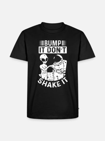 Bump It don´t Shake It - Männer Premium Bio T-Shirt - Schwarz