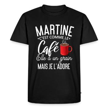 Humour Martine comme le café elle a un grain - T-shirt Premium bio Homme - noir - Devant - Nico (187cm)