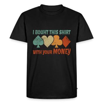 Poker Poker Chips Poker Saying Funny Gift - Men's Premium Organic T-Shirt - black - Front - Nico (187cm)