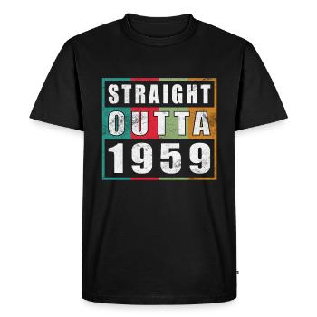 Straight Outta 1959 Birthday 1959 Born 1959 - Men's Premium Organic T-Shirt - black - Front - Nico (187cm)