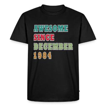 December 1984 birthday December 1984 December - Men's Premium Organic T-Shirt - black - Front - Nico (187cm)