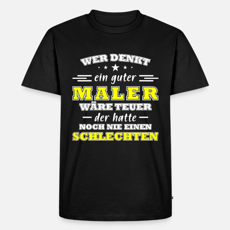 Maler Spruch Handwerker - Männer Premium Bio T-Shirt - Schwarz