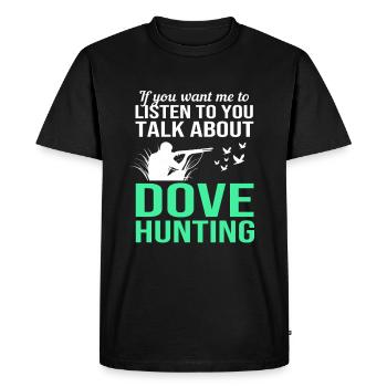 Pigeon Hunt Hunting Hunters - Men's Premium Organic T-Shirt - black - Front - Nico (187cm)