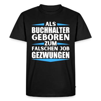 Le comptable a décroché le mauvais emploi - T-shirt Premium bio Homme - noir - Devant - Nico (187cm)