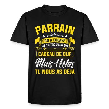 parrain cadeau de ouf mais tu nous as déjà drôle - T-shirt Premium bio Homme - noir - Devant - Nico (187cm)