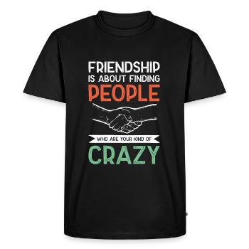 crazy best friend - Men's Premium Organic T-Shirt - black - Front - Nico (187cm)