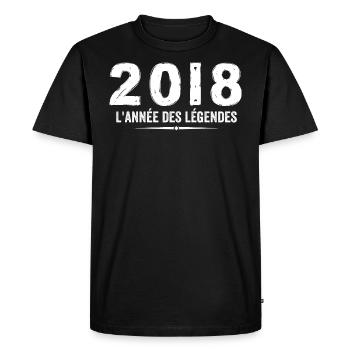 2018 année des legéndes - Cadeau Anniversaire 2018 - T-shirt Premium bio Homme - noir - Devant - Nico (187cm)