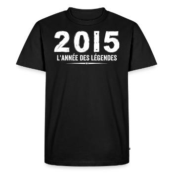 2015 année des legéndes - Cadeau Anniversaire 2015 - T-shirt Premium bio Homme - noir - Devant - Nico (187cm)