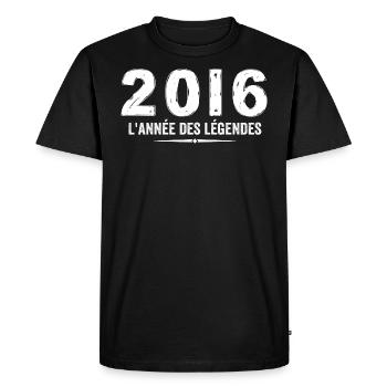 2016 année des legéndes - Cadeau Anniversaire 2016 - T-shirt Premium bio Homme - noir - Devant - Nico (187cm)