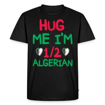 Algerian humor I am half Algerian - Men's Premium Organic T-Shirt - black - Front - Nico (187cm)