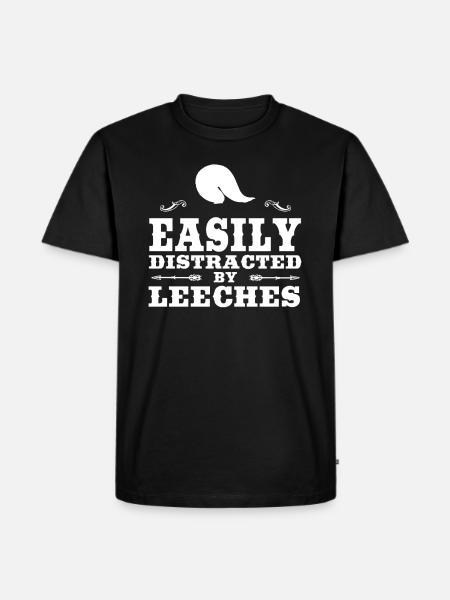 Easily Distracted By Leeches Funny Leech Design - Men's Premium Organic T-Shirt - black