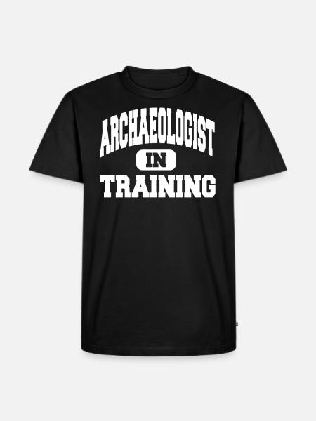 Archaeologist In Training - Men's Premium Organic T-Shirt - black