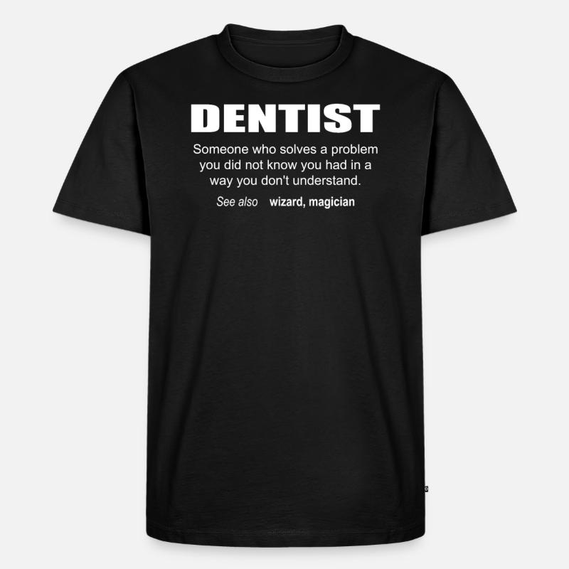 Dentist Description - Männer Premium Bio T-Shirt - Schwarz