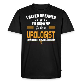 Urologist Here I Am Killing It - Men's Premium Organic T-Shirt - black - Front - Nico (187cm)
