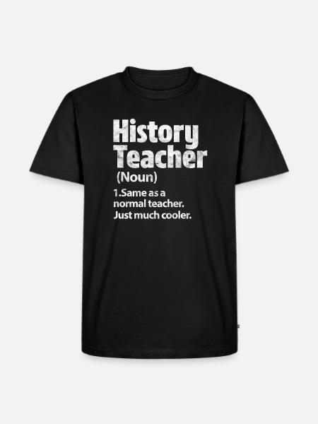 Geschichte Lehrer Geschichtslehrer Historie - Herre Premium økologisk T-shirt - sort