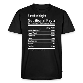 Anesthesiologist Nutritional Facts Tshirt - Men's Premium Organic T-Shirt - black - Front - Nico (187cm)