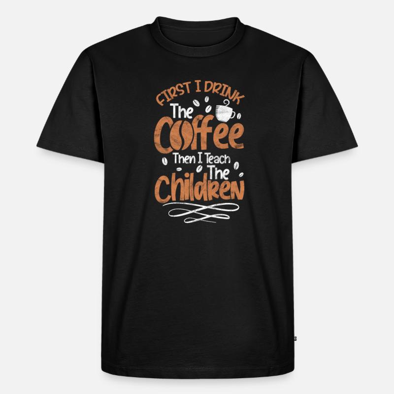 Lehrer Lehrerin Kaffee - Männer Premium Bio T-Shirt - Schwarz