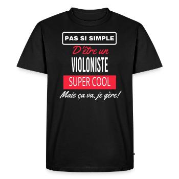 pas si simple VIOLONISTE - T-shirt Premium bio Homme - noir - Devant - Nico (187cm)