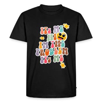Hi I'm A Problem It's Me Retro Groovy Funny Humor - Men's Premium Organic T-Shirt - black - Front - Nico (187cm)