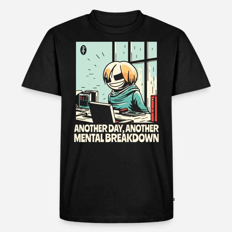 Ein weiterer Nervenzusammenbruch im Büro - Männer Premium Bio T-Shirt - Schwarz