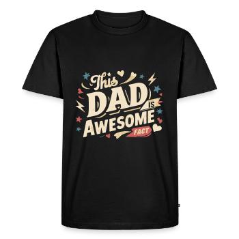 This dad is the best, that's a fact. Cool - Men's Premium Organic T-Shirt - black - Front - Nico (187cm)