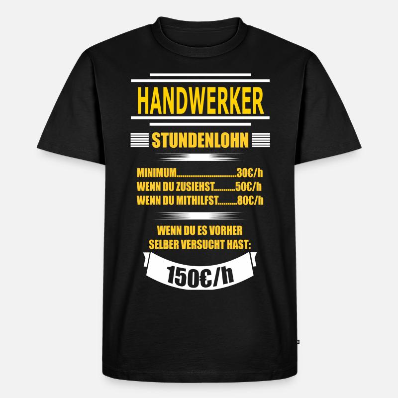 HANDWERKER - Männer Premium Bio T-Shirt - Schwarz