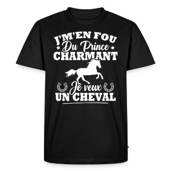 J'm'en fou du prince charmant je veux un cheval - T-shirt Premium bio Homme - noir - Devant - Nico (187cm)