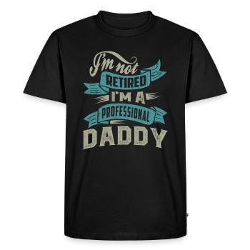 I'm a Professional Daddy - Men's Premium Organic T-Shirt - black - Front - Nico (187cm)