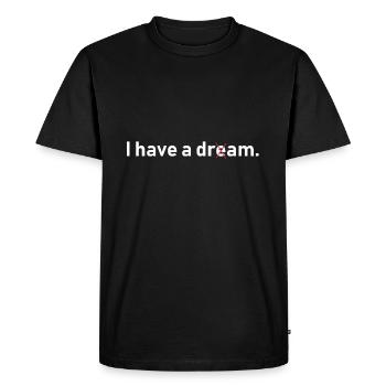 J'ai un whisky de rêve Martin Luther King - T-shirt Premium bio Homme - noir - Devant - Nico (187cm)