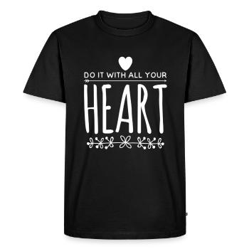 Faites-le de tout votre cœur - T-shirt Premium bio Homme - noir - Devant - Nico (187cm)