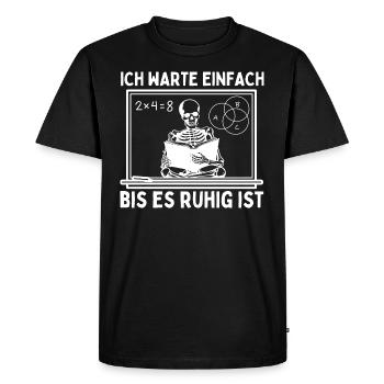 Lehrer Spruch Grundschullehrer Lehrerin - Männer Premium Bio T-Shirt - Schwarz - Vorne - Nico (187cm)