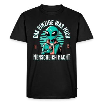 The Only Thing That Makes Me Human - Alien Coffee - Men's Premium Organic T-Shirt - black - Front - Nico (187cm)