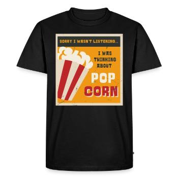 Manger du pop-corn Ironic Saying Corn Pop Corn - T-shirt Premium bio Homme - noir - Devant - Nico (187cm)