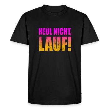 Heul nicht, Lauf! - Laufen, Joggen, Sport, Rennen - Männer Premium Bio T-Shirt - Schwarz - Vorne - Nico (187cm)