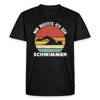 Mir reichts, ich geh schwimmen! Cooler Spruch Fun - Männer Premium Bio T-Shirt - Schwarz - Vorne - Nico (187cm)