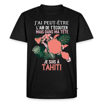 Tahiti Ma Passion Mon ïle Cadeau - T-shirt Premium bio Homme - noir - Devant - Nico (187cm)
