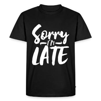 Désolé I’m Late - T-shirt Premium bio Homme - noir - Devant - Nico (187cm)