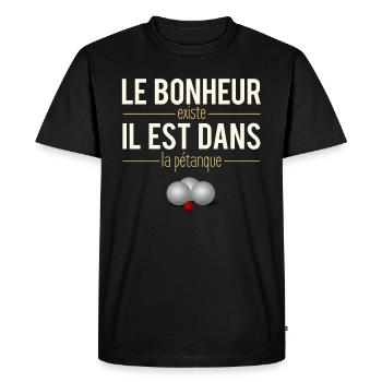 Le Bonheur Existe Pétanque Bouliste Humour - T-shirt Premium bio Homme - noir - Devant - Nico (187cm)