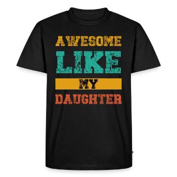 Génial comme ma fille - T-shirt Premium bio Homme - noir - Devant - Nico (187cm)