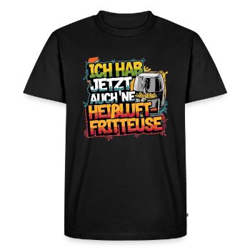 Ich hab jetzt auch 'ne Heißluftfritteuse (Lustig) - Männer Premium Bio T-Shirt - Schwarz - Vorne - Nico (187cm)