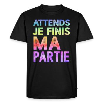 Attends Je Finis Ma Partie Cadeau Humour Geek Game - T-shirt Premium bio Homme - noir - Devant - Nico (187cm)