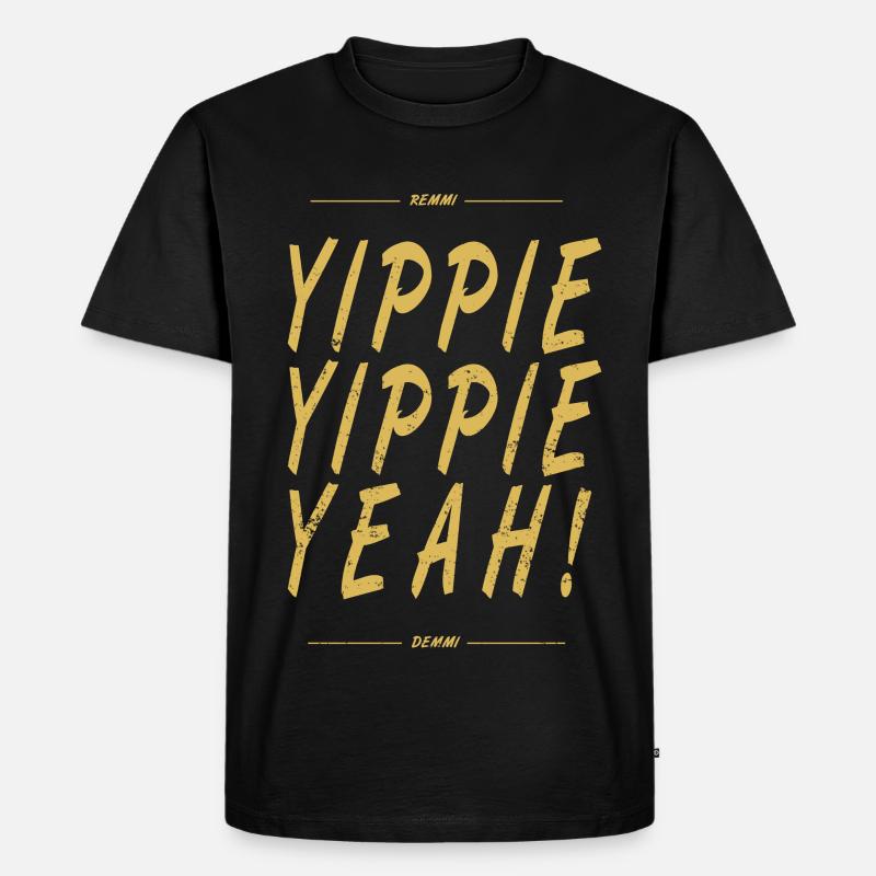 Yippie Yippie Yeah! - Männer Premium Bio T-Shirt - Schwarz
