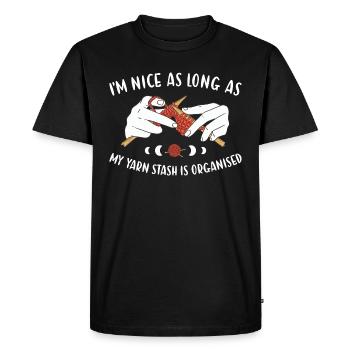 Nice As Long As Yarn Stash Is Organised Knitting - Men's Premium Organic T-Shirt - black - Front - Nico (187cm)