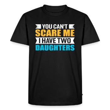 Tu ne peux pas me faire peur, j’ai 2 filles - T-shirt Premium bio Homme - noir - Devant - Nico (187cm)