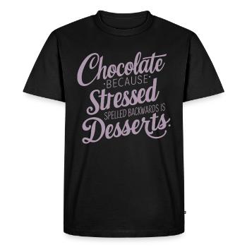 Chocolate Dessert Stress Saying Funny Dessert - Men's Premium Organic T-Shirt - black - Front - Nico (187cm)