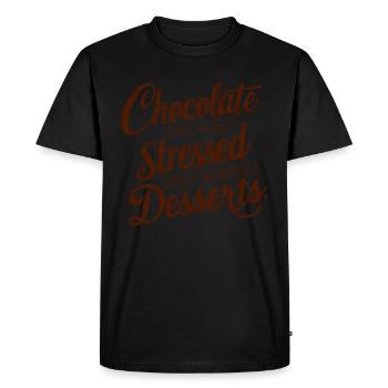 Chocolate Dessert Stress Saying Funny Dessert - Men's Premium Organic T-Shirt - black - Front - Nico (187cm)