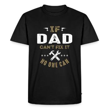 Dad Can Fix It - Men's Premium Organic T-Shirt - black - Front - Nico (187cm)
