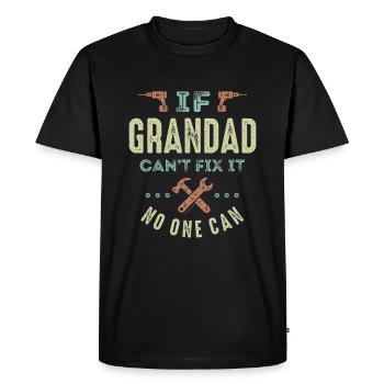 Grandad Can t Fix It - Men's Premium Organic T-Shirt - black - Front - Nico (187cm)