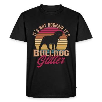 Ce n’est pas des poils de chien, c’est des paillettes de bouledogue - Bulldogge - T-shirt Premium bio Homme - noir - Devant - Nico (187cm)